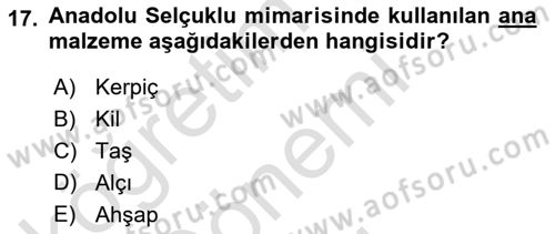 İslam Sanatları Tarihi Dersi 2021 - 2022 Yılı (Final) Dönem Sonu Sınav Soruları 17. Soru