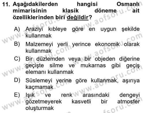 İslam Sanatları Tarihi Dersi 2022 - 2023 Yılı (Vize) Ara Sınav Soruları 11. Soru