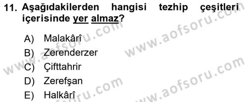 İslam Sanatları Tarihi Dersi 2022 - 2023 Yılı Yaz Okulu Sınav Soruları 11. Soru