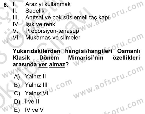 İslam Sanatları Tarihi Dersi 2022 - 2023 Yılı Yaz Okulu Sınav Soruları 8. Soru