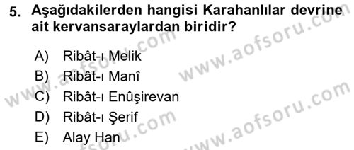 İslam Sanatları Tarihi Dersi 2023 - 2024 Yılı (Vize) Ara Sınav Soruları 5. Soru