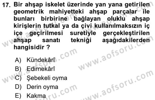 İslam Sanatları Tarihi Dersi 2023 - 2024 Yılı Yaz Okulu Sınav Soruları 17. Soru