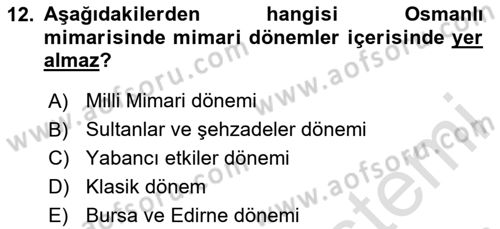 İslam Sanatları Tarihi Dersi 2024 - 2025 Yılı (Vize) Ara Sınav Soruları 12. Soru