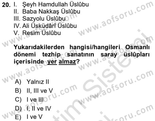 İslam Sanatları Tarihi Dersi 2024 - 2025 Yılı (Vize) Ara Sınav Soruları 20. Soru