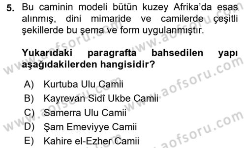 İslam Sanatları Tarihi Dersi 2024 - 2025 Yılı (Vize) Ara Sınav Soruları 5. Soru