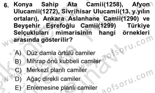 İslam Sanatları Tarihi Dersi 2025 - 2026 Yılı (Vize) Ara Sınav Soruları 6. Soru