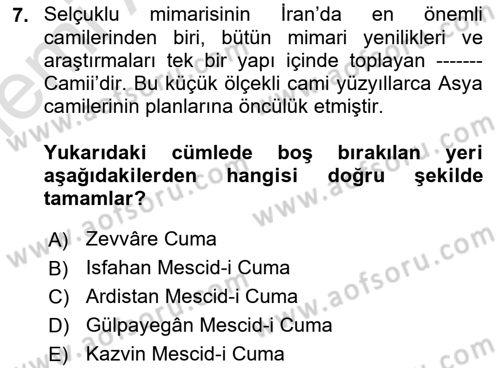İslam Sanatları Tarihi Dersi 2025 - 2026 Yılı (Vize) Ara Sınav Soruları 7. Soru