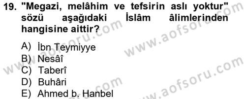Tefsir Tarihi ve Usulü Dersi 2012 - 2013 Yılı (Vize) Ara Sınav Soruları 19. Soru