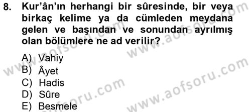 Tefsir Tarihi ve Usulü Dersi 2012 - 2013 Yılı (Vize) Ara Sınav Soruları 8. Soru