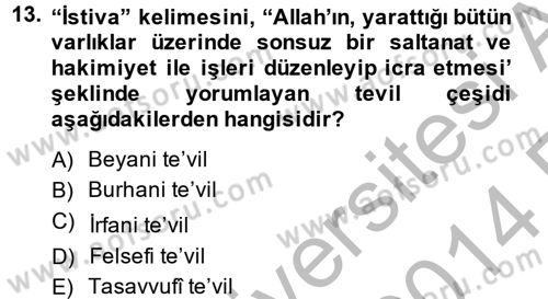 Tefsir Tarihi ve Usulü Dersi 2013 - 2014 Yılı (Vize) Ara Sınav Soruları 13. Soru