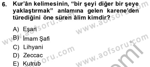 Tefsir Tarihi ve Usulü Dersi 2013 - 2014 Yılı (Vize) Ara Sınav Soruları 6. Soru