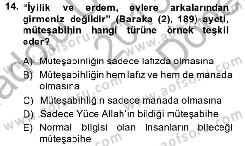 Tefsir Tarihi ve Usulü Dersi 2013 - 2014 Yılı (Final) Dönem Sonu Sınav Soruları 14. Soru