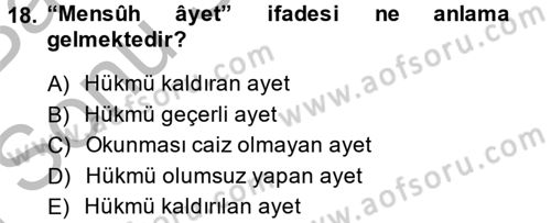 Tefsir Tarihi ve Usulü Dersi 2013 - 2014 Yılı (Final) Dönem Sonu Sınav Soruları 18. Soru