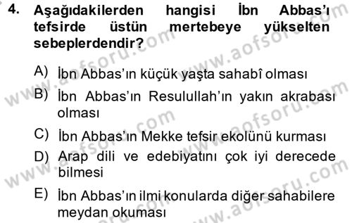 Tefsir Tarihi ve Usulü Dersi 2013 - 2014 Yılı (Final) Dönem Sonu Sınav Soruları 4. Soru