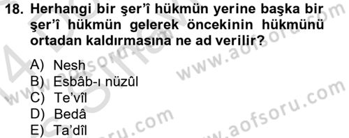 Tefsir Tarihi ve Usulü Dersi 2013 - 2014 Yılı Tek Ders Sınav Soruları 18. Soru