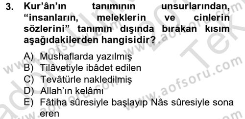 Tefsir Tarihi ve Usulü Dersi 2013 - 2014 Yılı Tek Ders Sınav Soruları 3. Soru