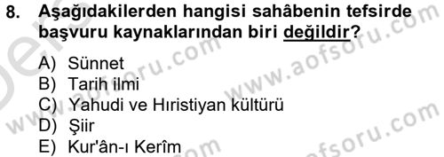 Tefsir Tarihi ve Usulü Dersi 2013 - 2014 Yılı Tek Ders Sınav Soruları 8. Soru