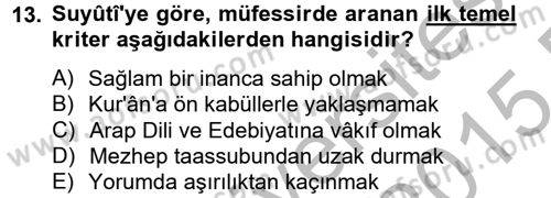 Tefsir Tarihi ve Usulü Dersi 2014 - 2015 Yılı (Vize) Ara Sınav Soruları 13. Soru