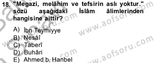Tefsir Tarihi ve Usulü Dersi 2014 - 2015 Yılı (Vize) Ara Sınav Soruları 18. Soru