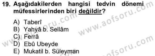 Tefsir Tarihi ve Usulü Dersi 2014 - 2015 Yılı (Vize) Ara Sınav Soruları 19. Soru