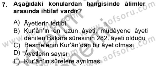 Tefsir Tarihi ve Usulü Dersi 2014 - 2015 Yılı (Vize) Ara Sınav Soruları 7. Soru