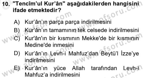 Tefsir Tarihi ve Usulü Dersi 2015 - 2016 Yılı (Vize) Ara Sınav Soruları 10. Soru