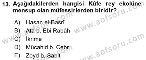 Tefsir Tarihi ve Usulü Dersi 2015 - 2016 Yılı (Vize) Ara Sınav Soruları 13. Soru