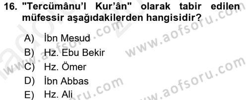 Tefsir Tarihi ve Usulü Dersi 2015 - 2016 Yılı (Vize) Ara Sınav Soruları 16. Soru
