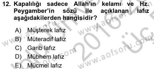 Tefsir Tarihi ve Usulü Dersi 2016 - 2017 Yılı 3 Ders Sınav Soruları 12. Soru