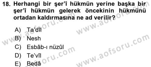 Tefsir Tarihi ve Usulü Dersi 2016 - 2017 Yılı 3 Ders Sınav Soruları 18. Soru