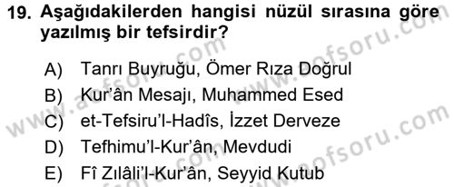 Tefsir Tarihi ve Usulü Dersi 2016 - 2017 Yılı 3 Ders Sınav Soruları 19. Soru
