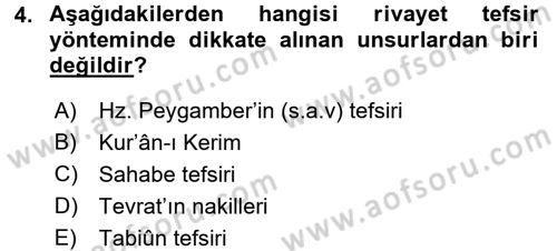 Tefsir Tarihi ve Usulü Dersi 2016 - 2017 Yılı 3 Ders Sınav Soruları 4. Soru