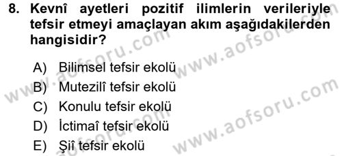 Tefsir Tarihi ve Usulü Dersi 2016 - 2017 Yılı 3 Ders Sınav Soruları 8. Soru