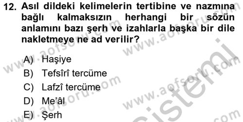 Tefsir Tarihi ve Usulü Dersi 2016 - 2017 Yılı (Vize) Ara Sınav Soruları 12. Soru