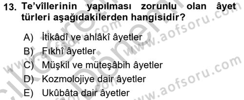 Tefsir Tarihi ve Usulü Dersi 2016 - 2017 Yılı (Vize) Ara Sınav Soruları 13. Soru