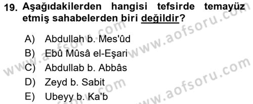Tefsir Tarihi ve Usulü Dersi 2016 - 2017 Yılı (Vize) Ara Sınav Soruları 19. Soru