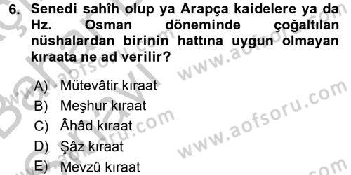 Tefsir Tarihi ve Usulü Dersi 2016 - 2017 Yılı (Vize) Ara Sınav Soruları 6. Soru