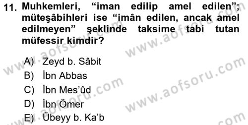Tefsir Tarihi ve Usulü Dersi 2016 - 2017 Yılı (Final) Dönem Sonu Sınav Soruları 11. Soru