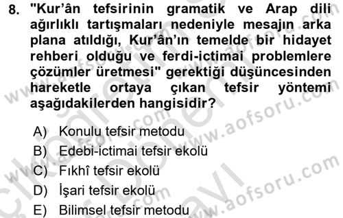 Tefsir Tarihi ve Usulü Dersi 2016 - 2017 Yılı (Final) Dönem Sonu Sınav Soruları 8. Soru