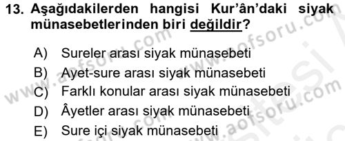 Tefsir Tarihi ve Usulü Dersi 2017 - 2018 Yılı 3 Ders Sınav Soruları 13. Soru