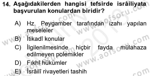 Tefsir Tarihi ve Usulü Dersi 2017 - 2018 Yılı 3 Ders Sınav Soruları 14. Soru