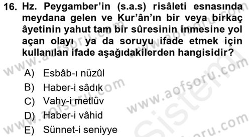 Tefsir Tarihi ve Usulü Dersi 2017 - 2018 Yılı 3 Ders Sınav Soruları 16. Soru