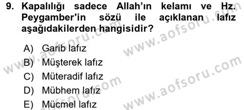 Tefsir Tarihi ve Usulü Dersi 2017 - 2018 Yılı 3 Ders Sınav Soruları 9. Soru