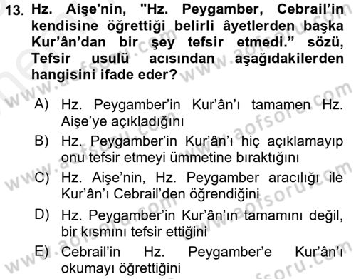 Tefsir Tarihi ve Usulü Dersi 2017 - 2018 Yılı (Vize) Ara Sınav Soruları 13. Soru