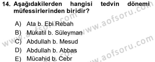 Tefsir Tarihi ve Usulü Dersi 2017 - 2018 Yılı (Vize) Ara Sınav Soruları 14. Soru