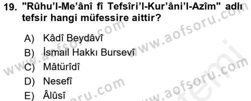 Tefsir Tarihi ve Usulü Dersi 2017 - 2018 Yılı (Vize) Ara Sınav Soruları 19. Soru