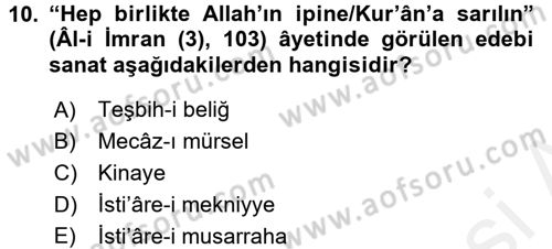 Tefsir Tarihi ve Usulü Dersi 2017 - 2018 Yılı (Final) Dönem Sonu Sınav Soruları 10. Soru