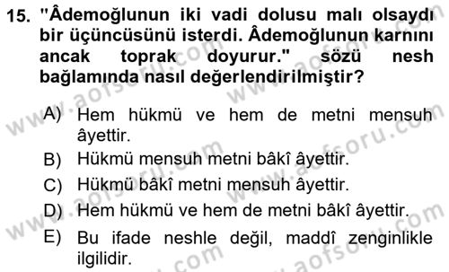 Tefsir Tarihi ve Usulü Dersi 2017 - 2018 Yılı (Final) Dönem Sonu Sınav Soruları 15. Soru