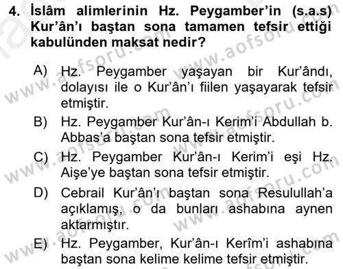 Tefsir Tarihi ve Usulü Dersi 2017 - 2018 Yılı (Final) Dönem Sonu Sınav Soruları 4. Soru
