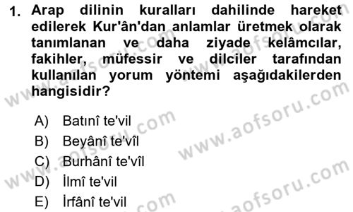 Tefsir Tarihi ve Usulü Dersi 2018 - 2019 Yılı 3 Ders Sınav Soruları 1. Soru
